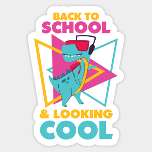 Back to School and Looking Cool Sticker